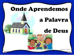 Lição 4 - Onde aprendemos a palavra - SLIDES E VIDEOAULAS