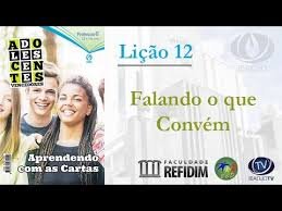Lição 12 - Falando o que convém - SLIDES E VIDEOAULAS