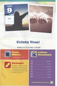 Lição 9 - Cristo vem! - SLIDES E VIDEOAULAS
