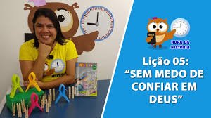 Lição 5 - Conhecer+ - Betel - Sem medo de confiar em Deus - VIDEOAULA