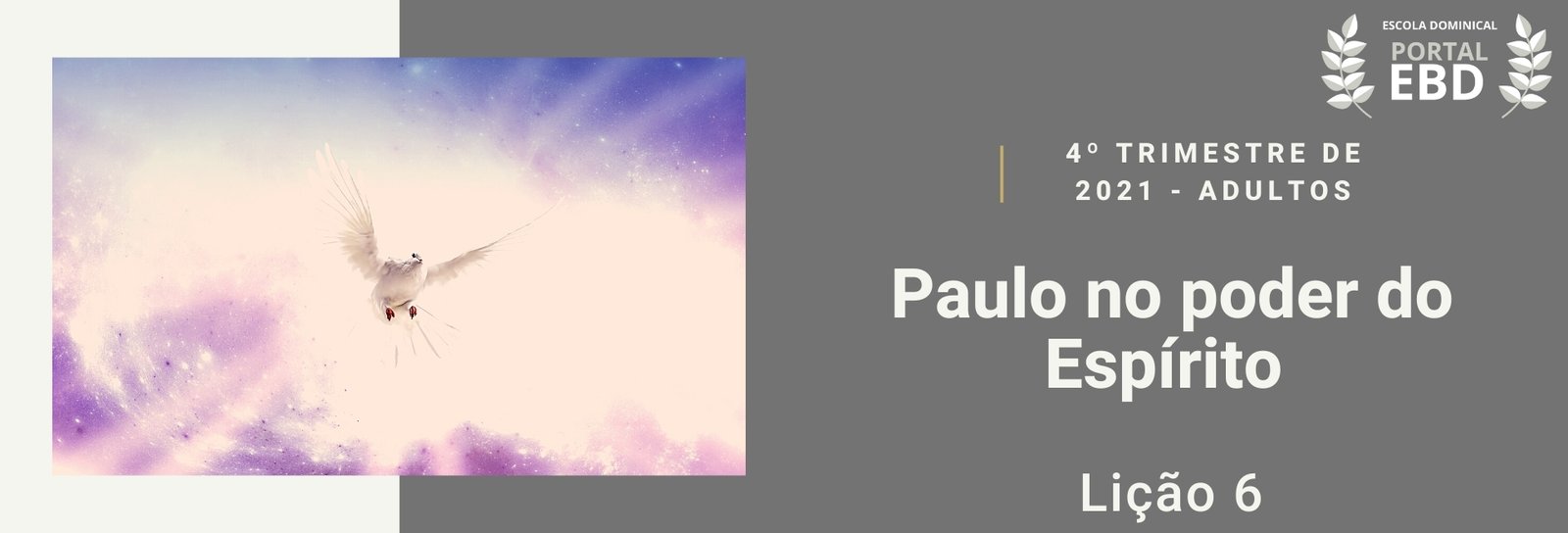 Lição 6 - Paulo no poder do Espírito III