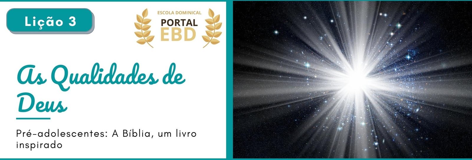 Lição 3 - As qualidades de Deus - VIDEOAULAS