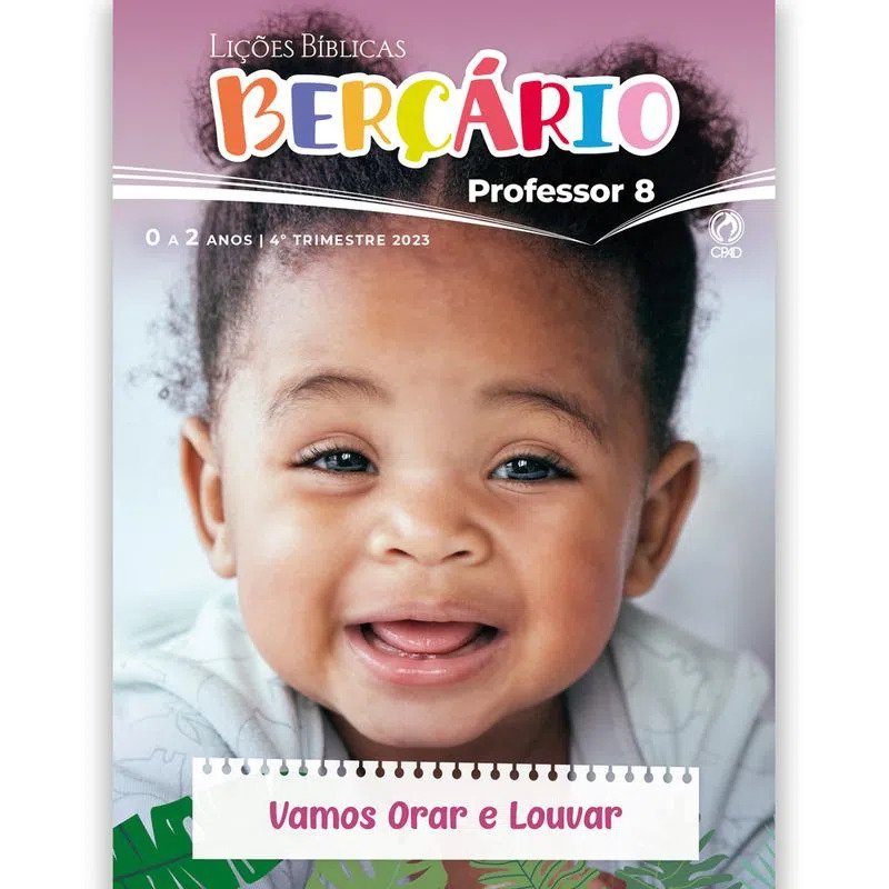 Lição 1 - Berçário - Ana, a mamãe ora pelo bebê -  LINK E VIDEOAULA 