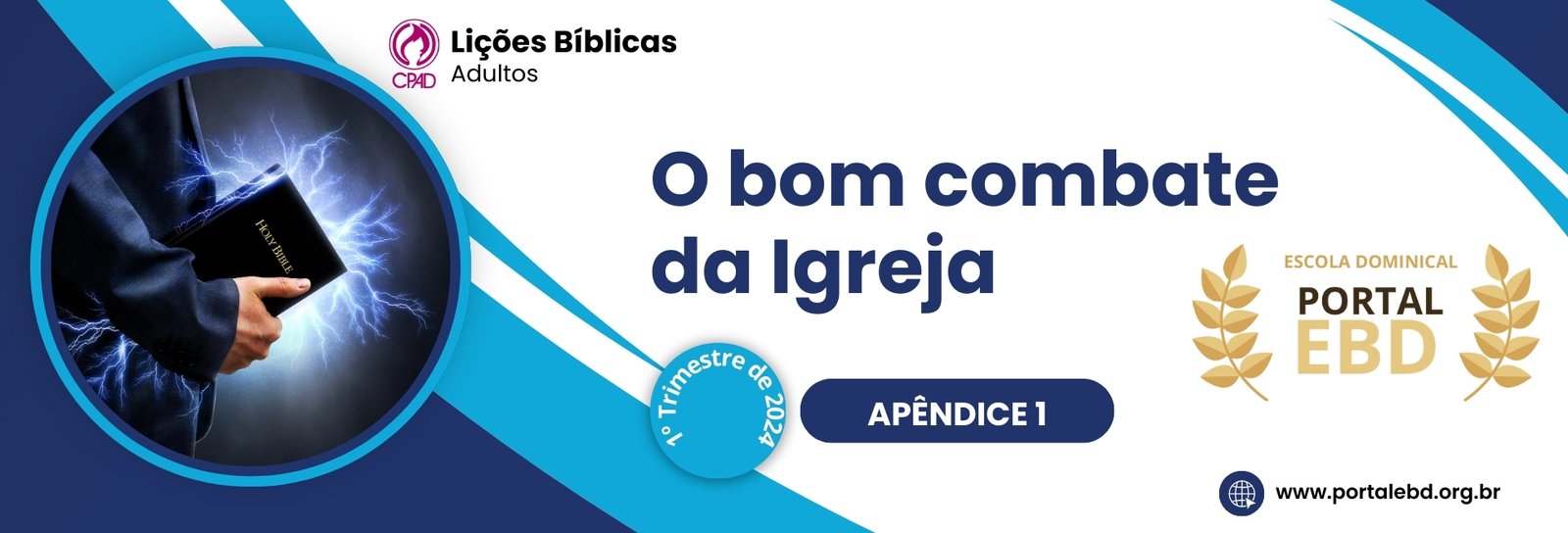 Apêndice 1 - O bom combate da Igreja