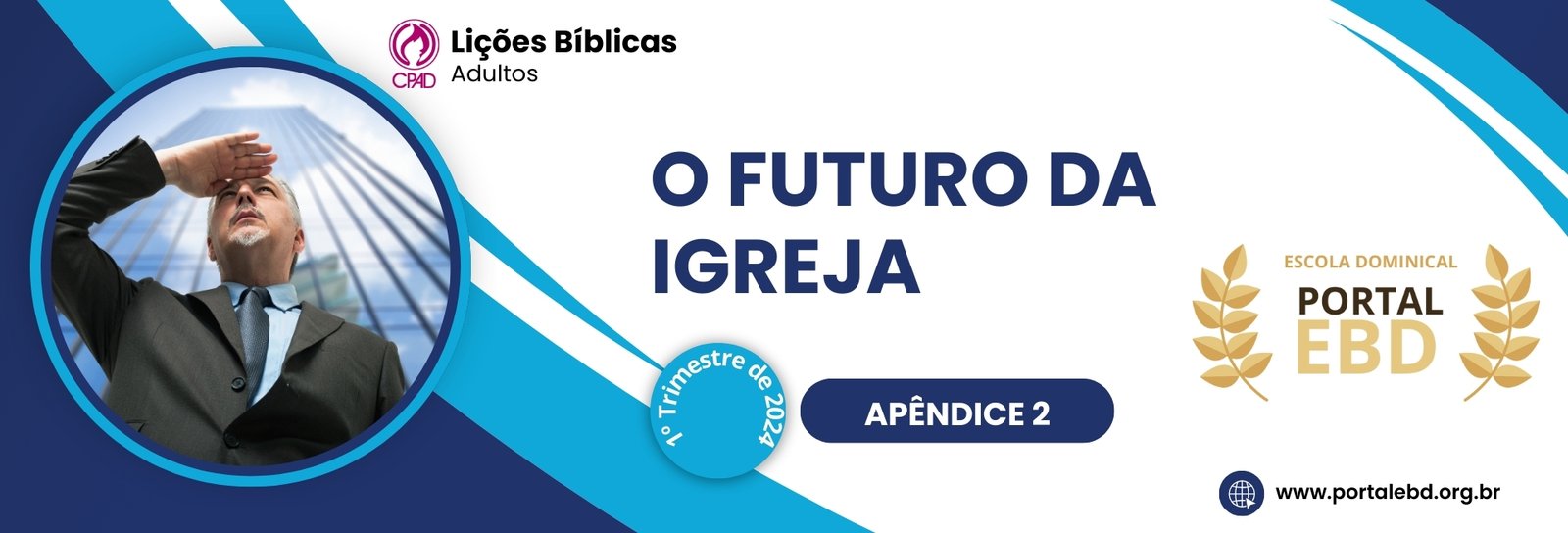 Apêndice 2 - O futuro da Igreja
