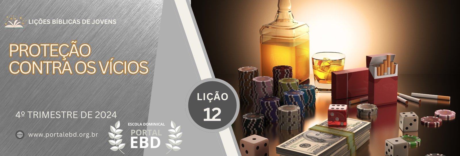 Lição 12 - Proteção contra os vícios I
