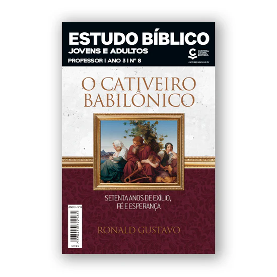 Lição 5 - Revista Estudo Bíblico 8 - Central Gospel - O clamor de um povo exilado SUBSIDIOS, SLIDES  e VIDEOAULA  