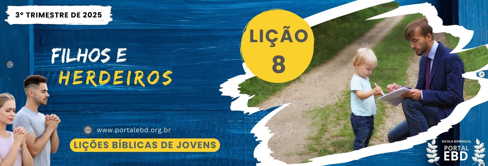 Lição 9 - Filhos de Deus e descendentes do Abraão -  SLIDES E VIDEOAULAS                                                                                