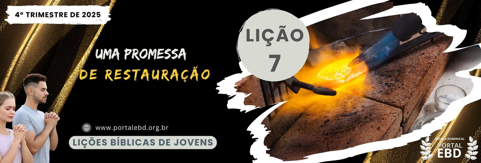Lição 7 - Uma promessa de restauração I