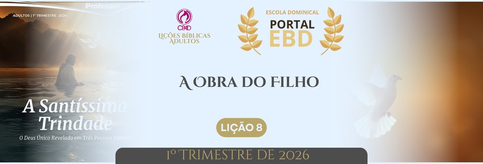 Lição 8 - O Deus Espírito Santo II