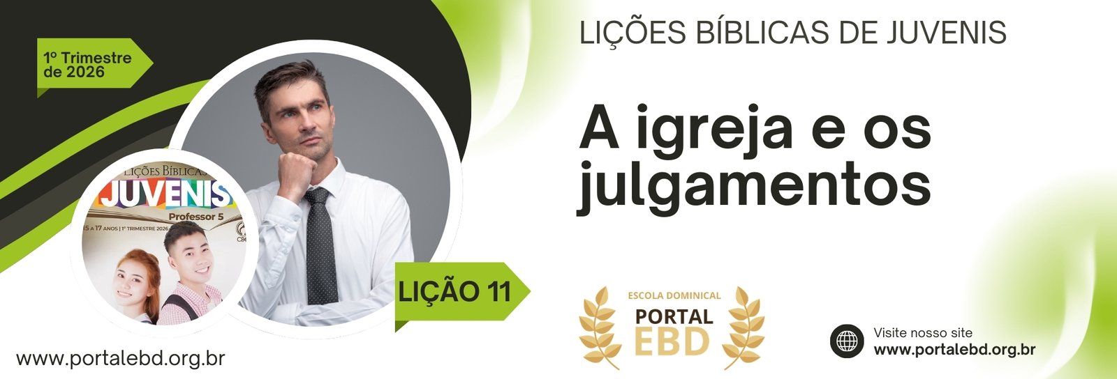 Lição 11 - A igreja e os julgamentos I