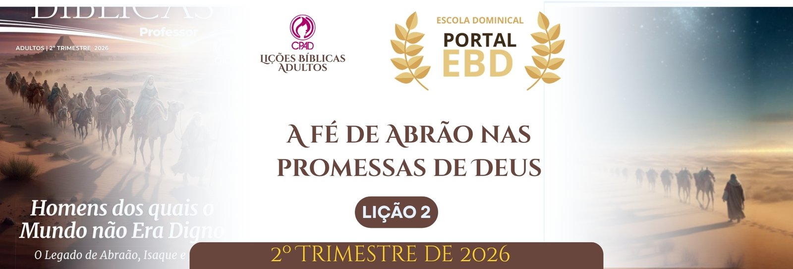 Lição 2 - A fé de Abrão nas promessas de Deus V
