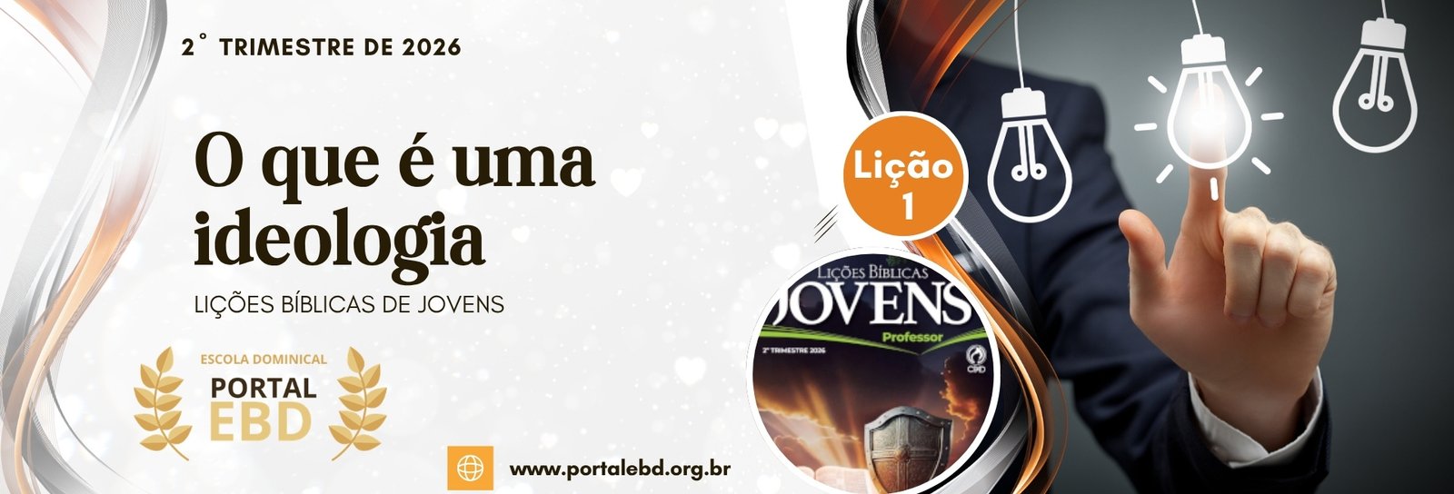 Lição 1 - O que é uma ideologia - SLIDES E VIDEOAULAS