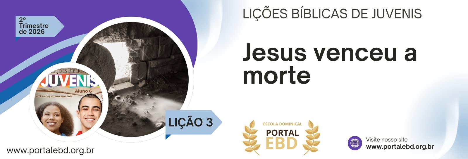Lição 3 - Jesus venceu a morte I