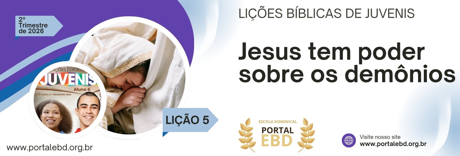 Lição 5 - Jesus tem poder sobre os demônios II