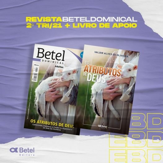 Lição 6 - Jovens e Adultos - Betel - A misericórdia de Deus I