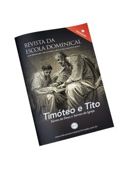 Programa de Educação Cristã Continuada - Lição 4 - 1ª Timóteo 3 - Pastores, diáconos e a igreja - SLIDES E VIDEOAULAS