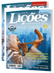 Lições da Palavra de Deus 63 - Central Gospel - Lição 8 - Naum, o consolador de Judá - SUBSÍDIO E VIDEOAULAS